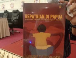 Le centre d’études indo-pacifiques de l’Universitas Cenderawasih lance le livre « Repatrian di Papua » (Les rapatriés en Papouasie)